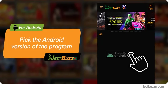 Pick the Android version of the app - JeetBuzz