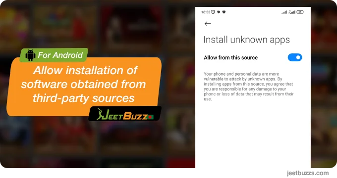 Allow installation from unknown sources - JeetBuzz