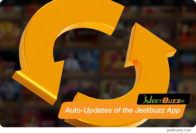 Auto-updates of JeetBuzz App