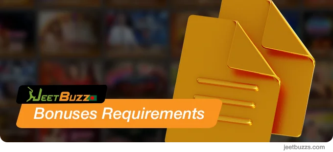 JeetBuzz Bangladesh Bonuses Requirements