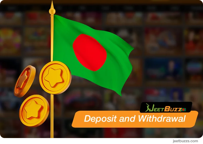 Deposit and Withdrawal at JeetBuzz BN