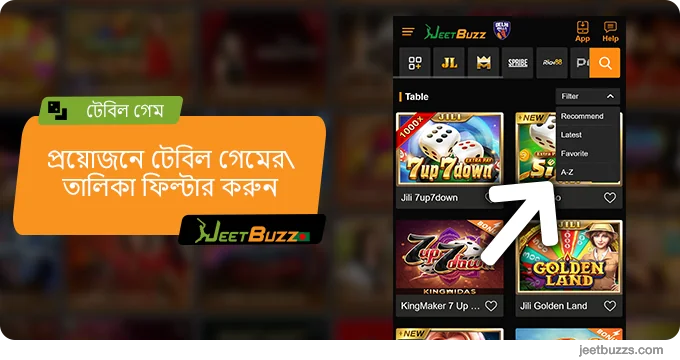 আপনি আপনার প্রিয় JeetBuzz টেবিল গেম খুঁজে পেতে একটি ফিল্টার ব্যবহার করতে পারেন