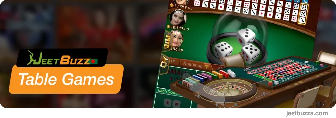 Try more than 150 table games at JeetBuzz Casino