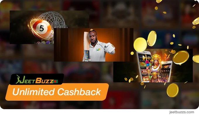 Unlimited Cashback Bonus for all games and betting at JeetBuzz