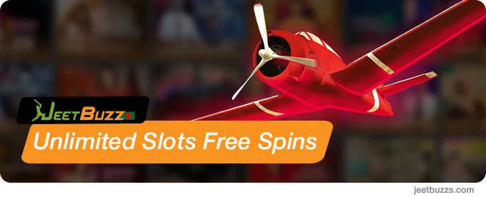 Unlimited Slots Free Spins - Aviator Welcome Bonuses at Jeetbuzz