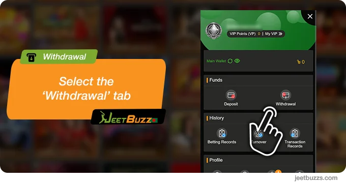 Click on the 'Withdrawal' tab - JeetBuzz