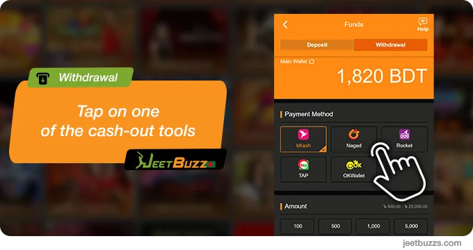 Tap on the favorite cash-out method - JeetBuzz